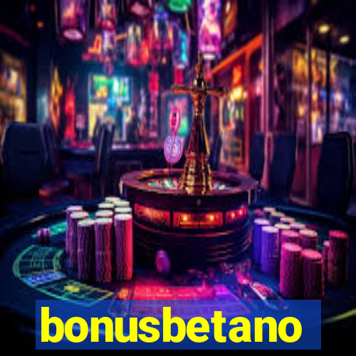 bonusbetano