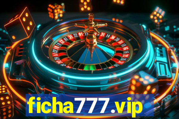 ficha777.vip