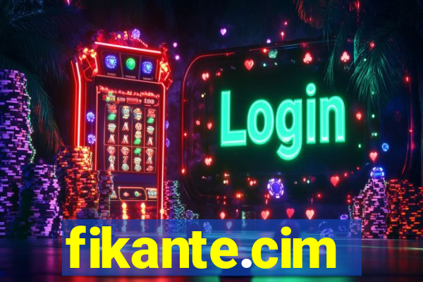 fikante.cim