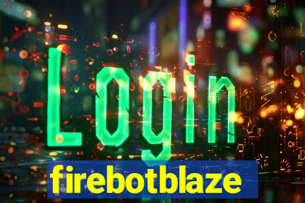firebotblaze