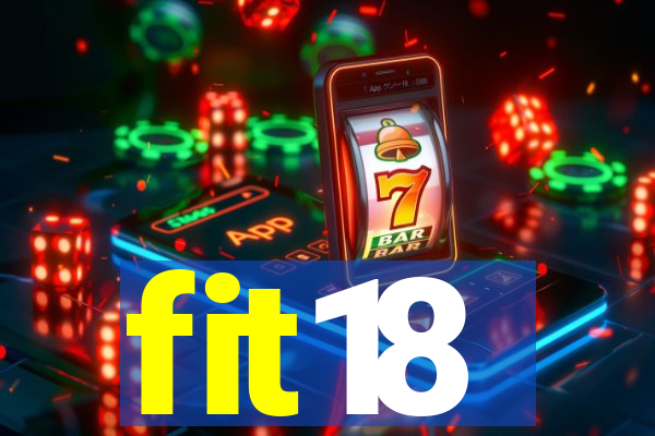 fit18