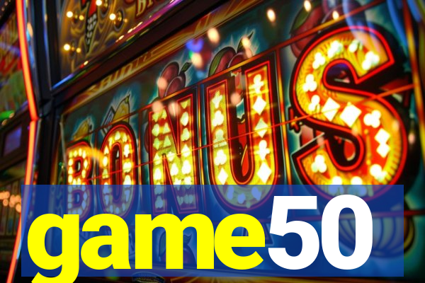 game50