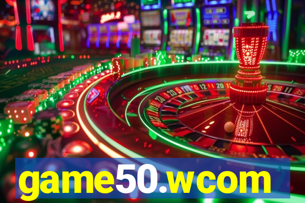 game50.wcom