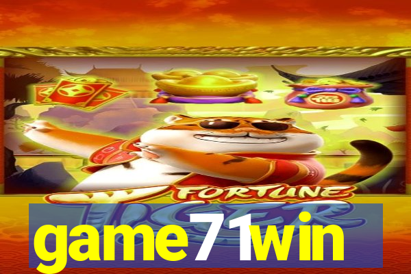 game71win