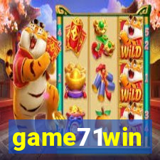 game71win