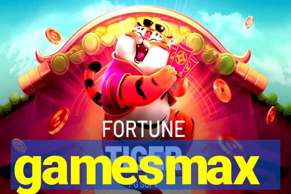 gamesmax