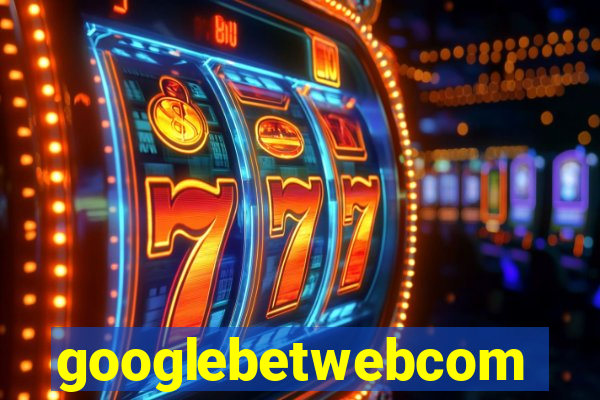googlebetwebcom
