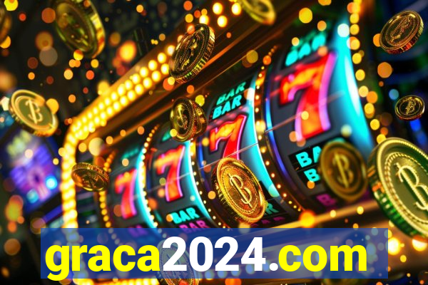 graca2024.com