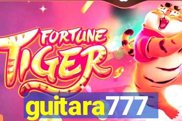 guitara777