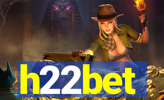 h22bet