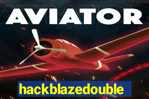 hackblazedouble