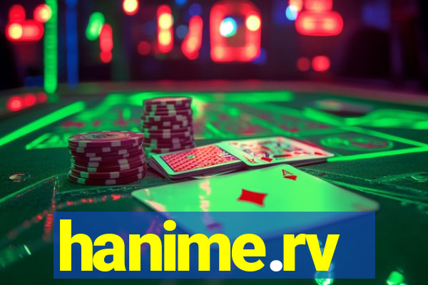 hanime.rv