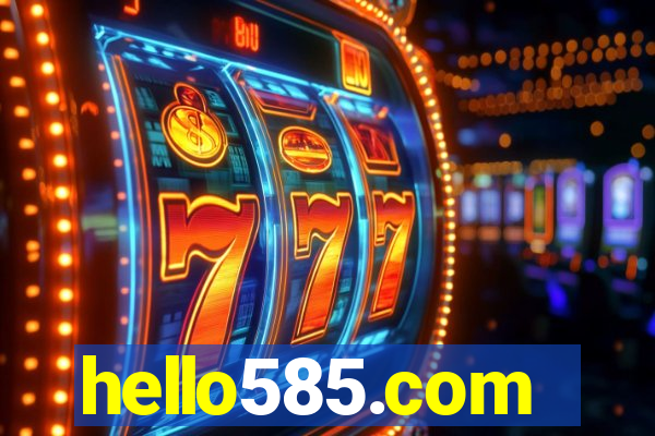 hello585.com