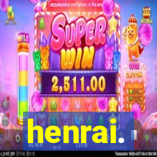 henrai.