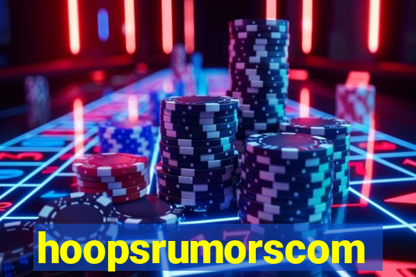 hoopsrumorscom