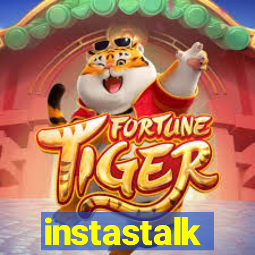 instastalk