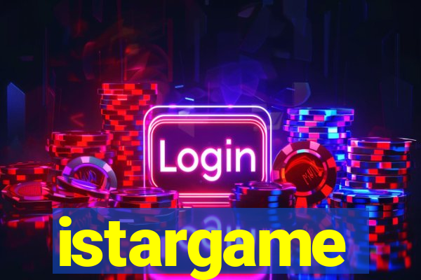 istargame