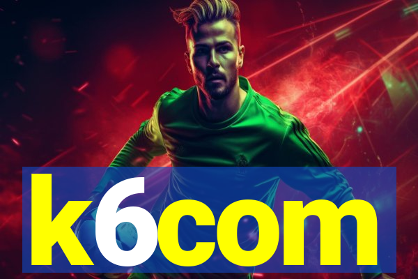 k6com