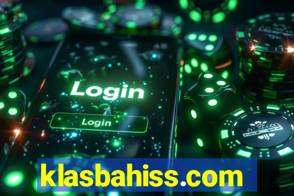 klasbahiss.com