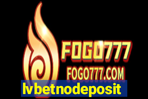 lvbetnodeposit