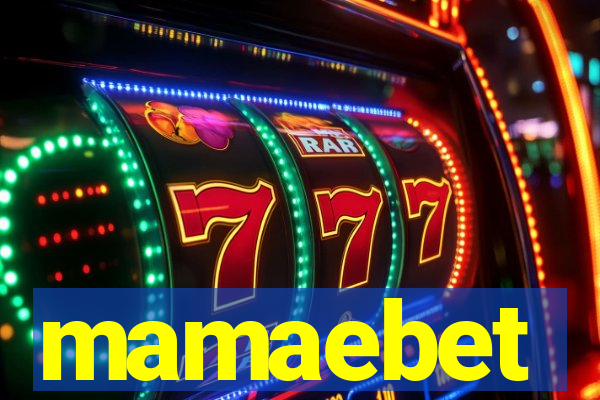 mamaebet