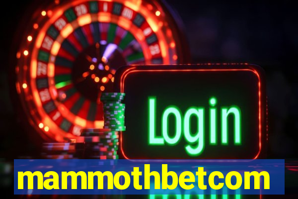 mammothbetcom