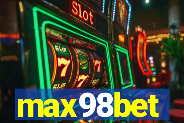 max98bet