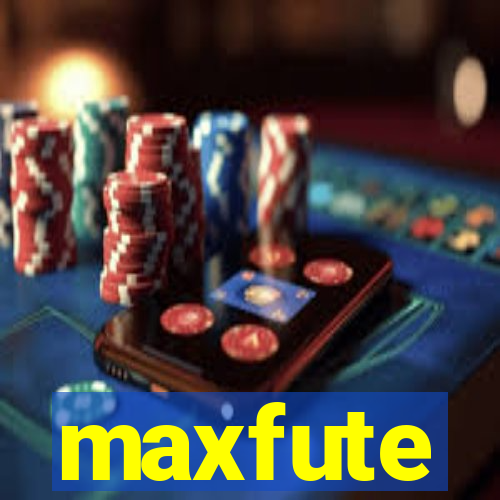 maxfute