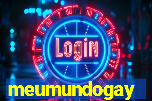 meumundogay