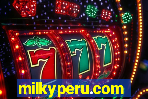 milkyperu.com