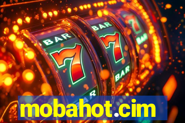 mobahot.cim