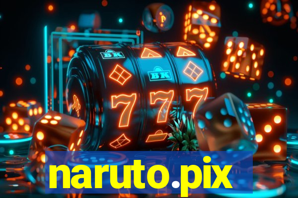 naruto.pix