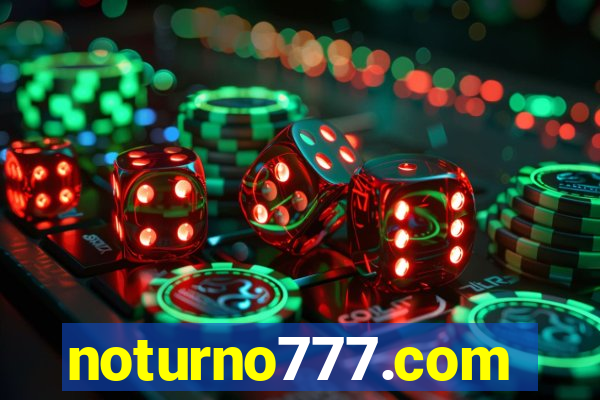 noturno777.com