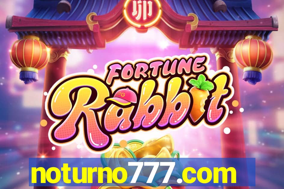 noturno777.com