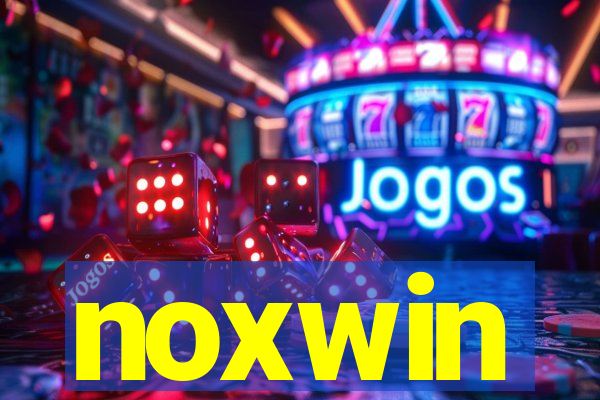 noxwin