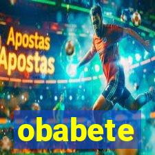 obabete