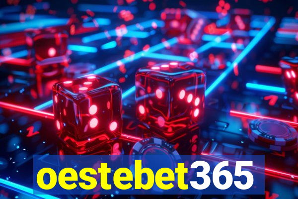 oestebet365