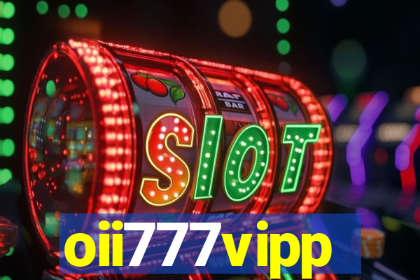 oii777vipp