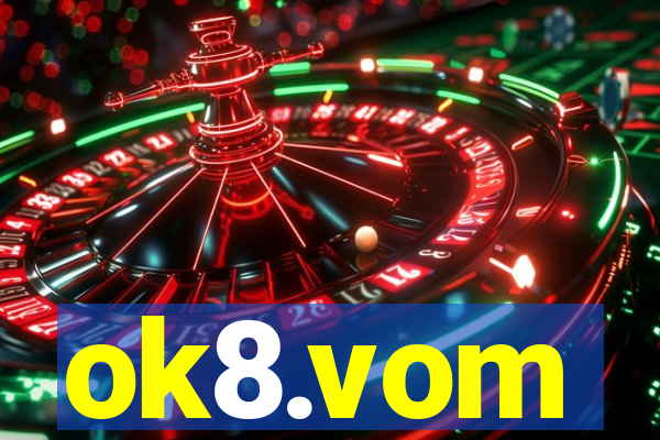 ok8.vom