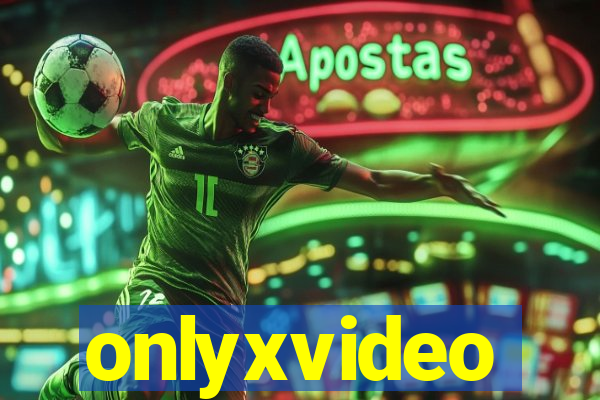 onlyxvideo