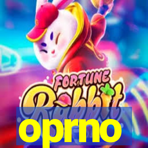 oprno