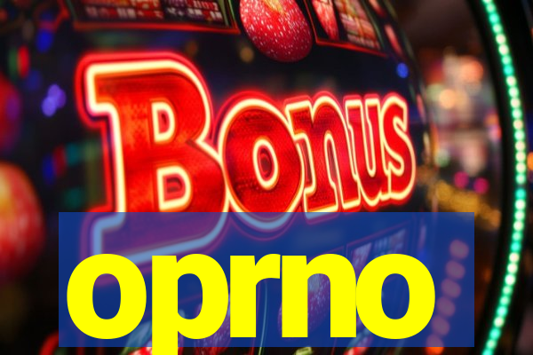 oprno