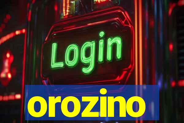 orozino