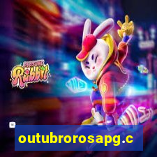 outubrorosapg.com