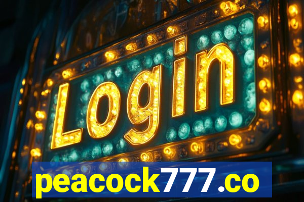 peacock777.co