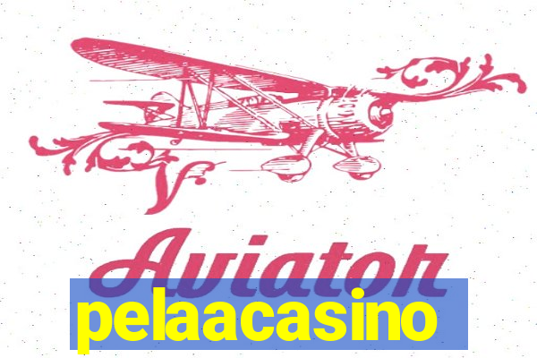 pelaacasino
