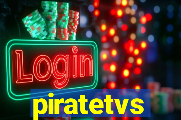 piratetvs