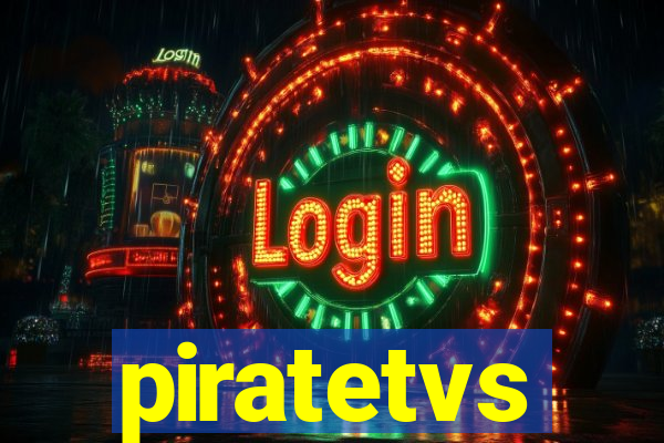 piratetvs