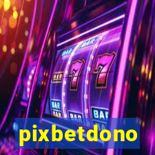pixbetdono