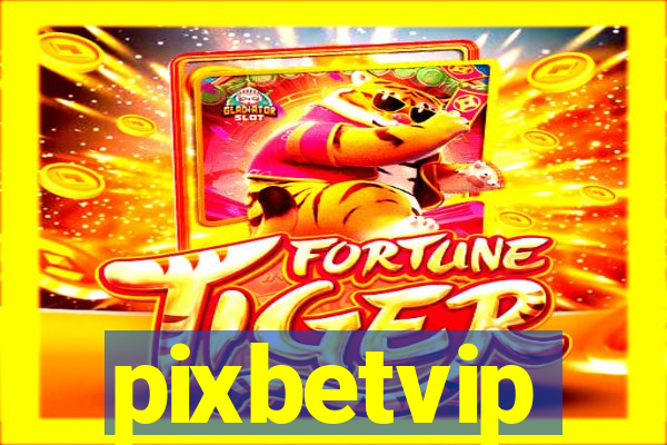 pixbetvip